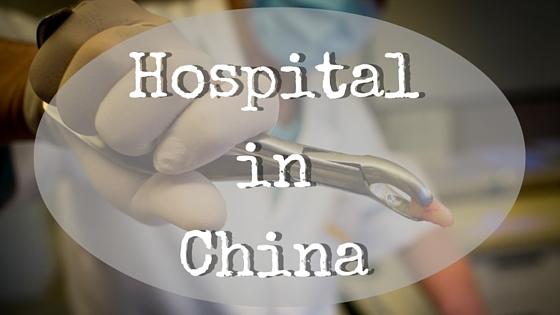 Hospital in China – My China Experience 25
