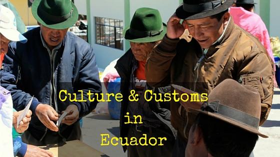 Customs in Ecuador