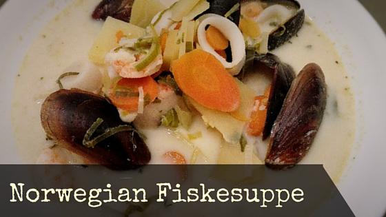 Fiskesuppe – Norwegian Fish Soup