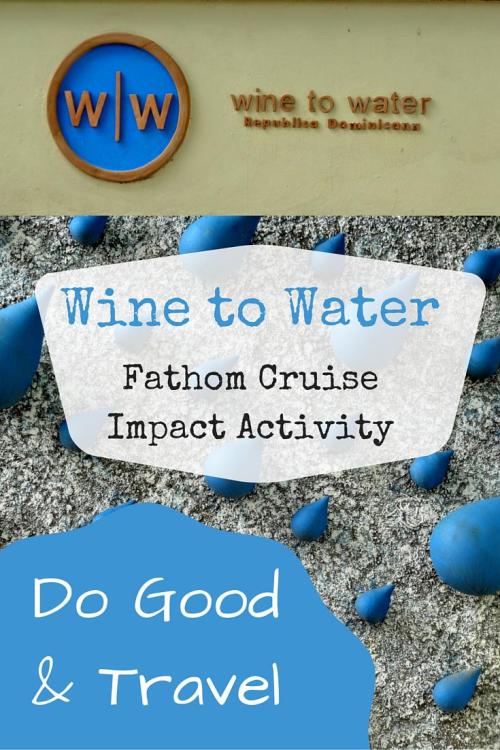 Fathom Cruise - Water filtration impact activity: Wine to Water 