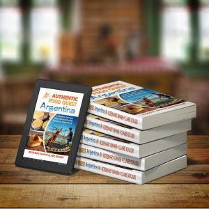 Authentic Food Quest Argentina Book Review & Author Interview