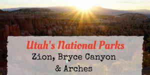 Utah National Parks: Photo Essay